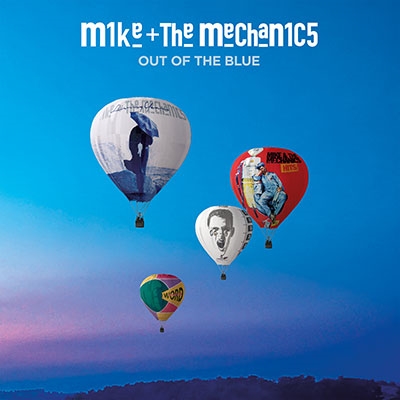 Mike The Mechanics Out Of The Blue