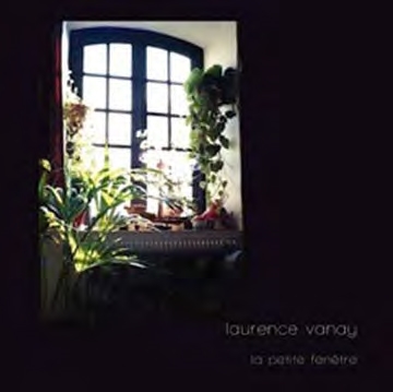 Laurence Vanay La Petite Fenetre 小さな窓