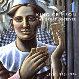 King Crimson/ザ・グレート・ディシーヴァー 1