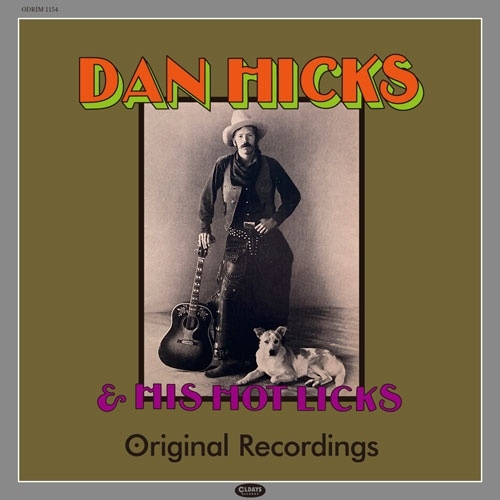 Dan Hicks &His Hot Licks/ꥸʥ롦쥳ǥ󥰥[ODRIM1154]