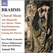 Brahms: Choral Music - Alto Rhapsody, Ave Maria, Nanie, etc