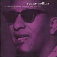 Sonny Rollins/ヴィレッジ・ヴァンガードの夜 +4