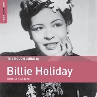 Billie Holiday ザ ラフ ガイド トゥ ビリー ホリデイ