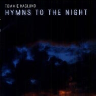 T.Haglund: Hymns to the Night