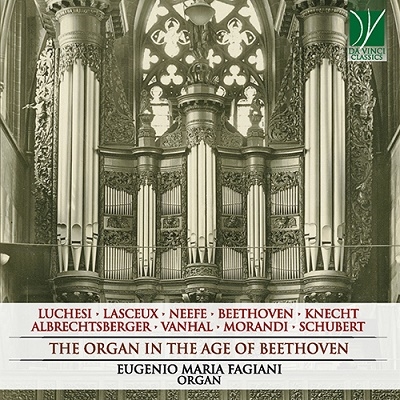 The Organ in the Age of Beethoven The Organ in the Age of Beethoven