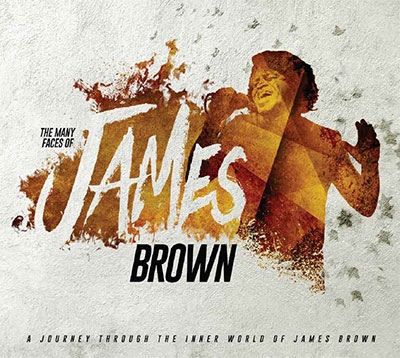 The Many Faces of James Brown[MBB7270]