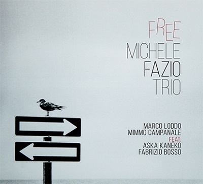 Michele Fazio Trio/Free[ABJZ224]