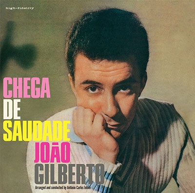 Joao Gilberto / Chega De Saudade オリジナル - drnelsontakematsu.com.br