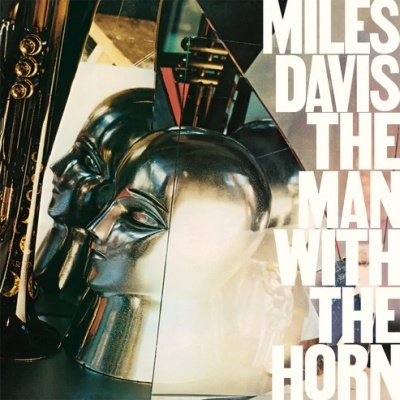 Miles Davis/ザ・マン・ウィズ・ザ・ホーン＜期間生産限定スペシャルプライス盤＞