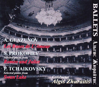 Glazunov: Les Ruses d'Amour; Prokofiev: Selected Pieces from Romeo and Juliet; Tchaikovsky: Selected Pieces from Swan Lake