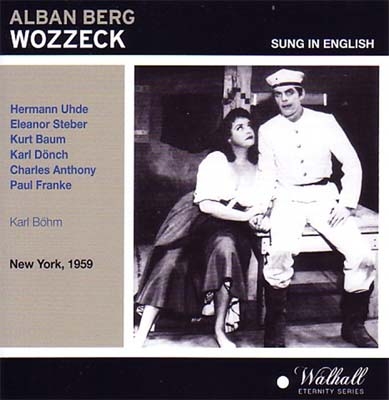 Berg: Wozzeck (In English) Berg: Wozzeck (In English)