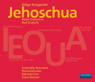 H.Burggrabe: Jehoschua - Red Oratorio H.Burggrabe: Jehoschua - Red Oratorio