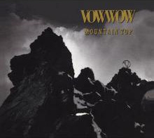 VOW WOW/MOUNTAIN TOP[XQJX-1012]