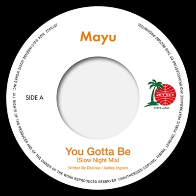 Mayu (GRAMLILIA)/You Gotta Be (Slow Night Mix) / Eh Eh (Nothing Else I Can Say) (Lovers Reggae Mix)[JS7S422]