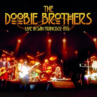 The Doobie Brothers/Live in San Francisco 1976[IACD10694]