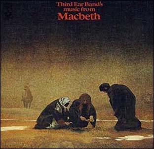 Third Ear Band/Music From Macbeth[PECLEC2656]