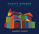 Family Dinner Vol.2 ［CD+DVD］