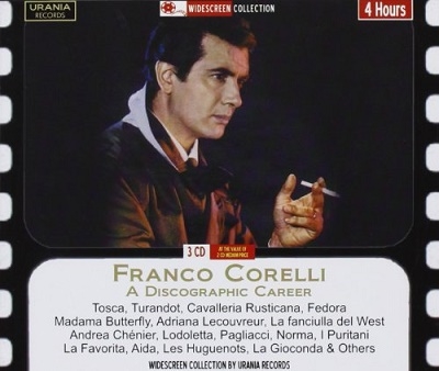 Franco Corelli - A Discographic Career Franco Corelli - A Discographic Career