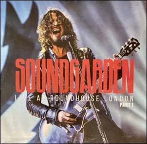 Soundgarden/Live At Roundhouse London - Part 1ס[PLAZ511054]