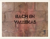 Bach en Vallekas (USBメモリ/Video)