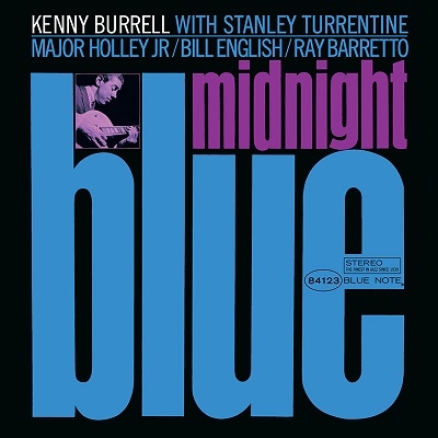 Kenny Burrell/ミッドナイト・ブルー＜紙ジャケット仕様完全生産限定盤＞