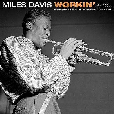 Miles Davis/Workin'＜限定盤＞