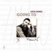 J.Benes: Going To - Chamber Music