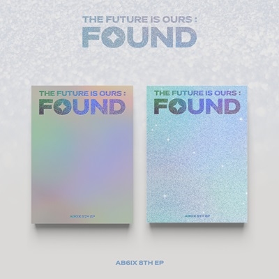 AB6IX/THE FUTURE IS OURS  FOUND 8th EP (С)[VDCD7057]
