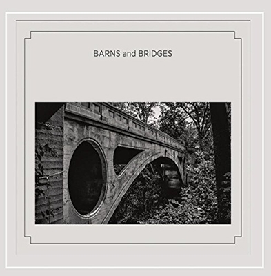 Barns and Bridges