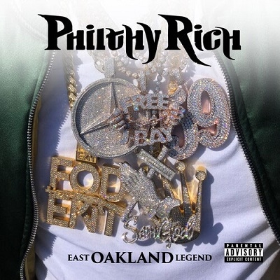 Philthy Rich/East Oakland Legend[ERE503]