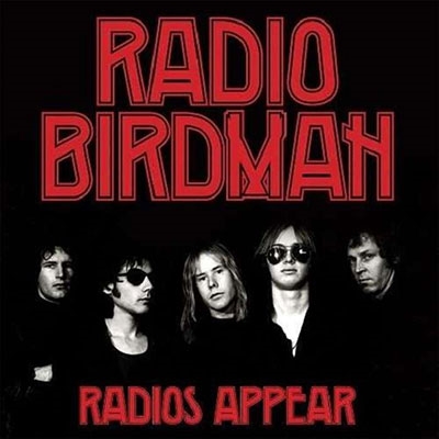 Radio Birdman/Radios Appear (Australian Trafalgar Edition)ס[CITLP579]