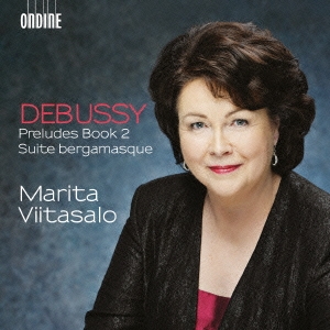ޥ꥿/Debussy Preludes Book 2, Suite Bergamasque[ODE1269]