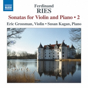 åޥ/Ferdinand Ries Sonatas for Violin and Piano Vol. 2[8573717]