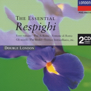 レスピーギ:作品集