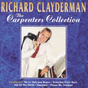 Richard Clayderman/ザ・カーペンターズ・コレクション