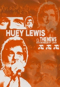Huey Lewis&The News/Rockpalast Live