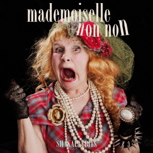 mademoiselle non non ［CD+DVD］