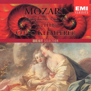オットー・クレンペラー/モーツァルト:交響曲 第41番 「ジュピター」 他