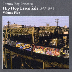Tommy Boy Presents:Hip Hop Essentials Vol.5