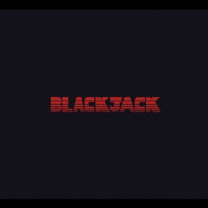 BLACK JACK BEST ALBUM  ［CD+DVD］＜初回生産限定盤＞