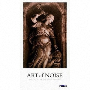 The Art Of Noise/神よ、私の身体に何を・・・ ［4CD+Tシャツ］＜初回 