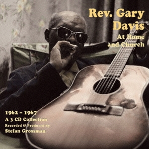 Reverend Gary Davis/åȡۡࡦɡ㡼 1962 - 1967[BSMF-4023]