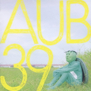 TVアニメ『荒川アンダー ザ ブリッジ』オリジナル・サウンドトラック AUB39