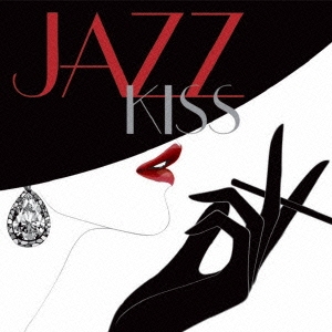 JAZZ KISS -夏のジャズ-