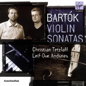 バルトーク:ヴァイオリン・ソナタ 第1番&第2番 無伴奏ヴァイオリン・ソナタ＜期間限定低価格盤＞