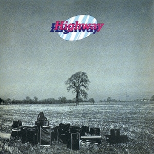 ハイウェイ＜生産限定盤＞