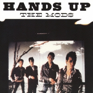 THE MODS『HANDS UP』
