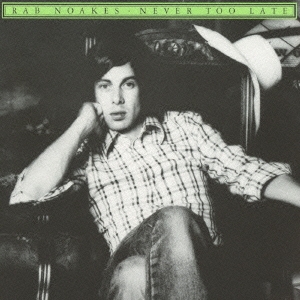 ネヴァー・トゥー・レイト