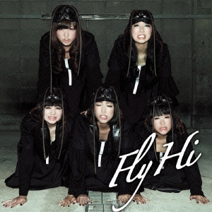Fly/Hi ［CD+DVD］