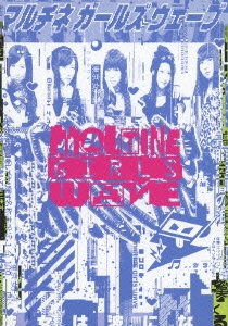 Maltine Girls Wave ［DVD+CD］
